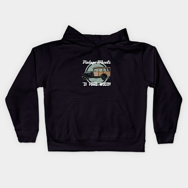 Vintage Wheels - 1931 Ford Woody Kids Hoodie by DaJellah